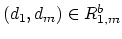 $(d_1,d_m)
\in R_{1,m}^b$