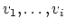 $v_1,\ldots,v_i$