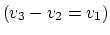 $(v_3-v_2=v_1)$